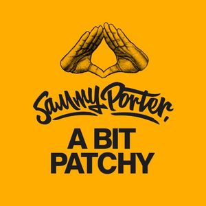 A Bit Patchy (Single)