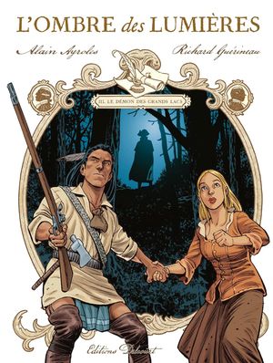 Le Démon des grands lacs - L'Ombre des Lumières, tome 3