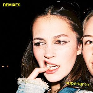 SUPERLAME (remixes)