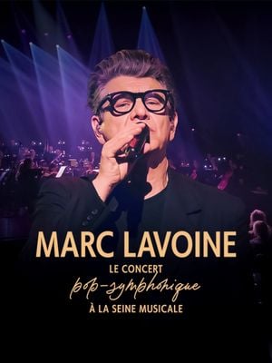 Marc Lavoine : Le concert pop-symphonique à la Seine Musicale