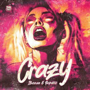 Crazy (Single)