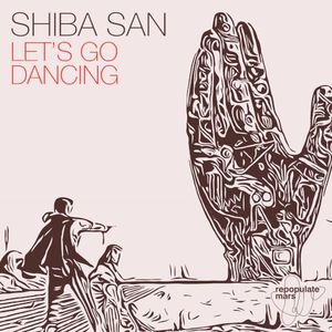 Let's Go Dancing (Single)