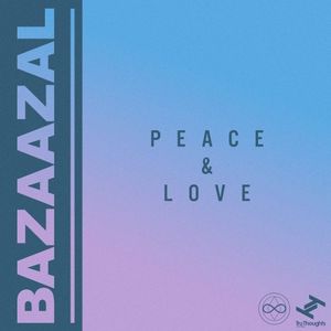 Peace & Love (Single)