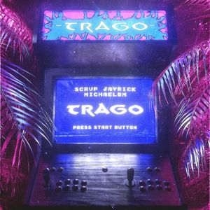 Trago (Single)