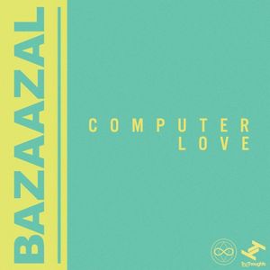 Computer Love (Single)