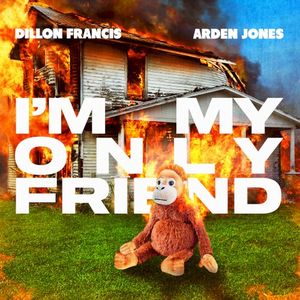 I’m My Only Friend (Single)