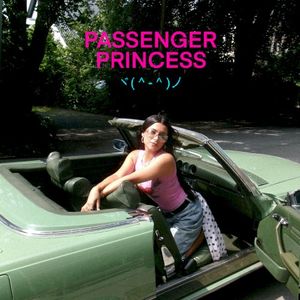 PASSENGER PRINCESS (Single)