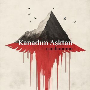 Kanadım Aşktan (Single)