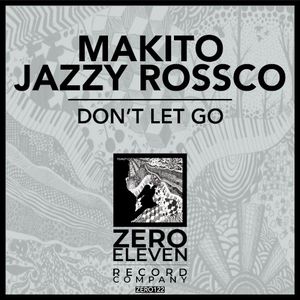 Don’t Let Go (Single)