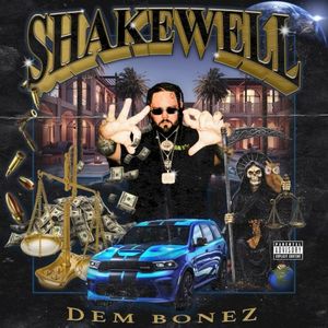 DEM BONEZ (Single)