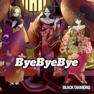 ByeByeBye (Single)
