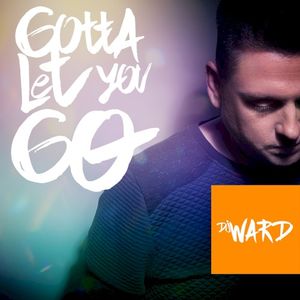 Gotta Let You Go (radio edit) (Single)