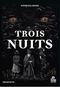Trois nuits