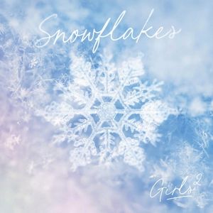 Snowflakes (Single)