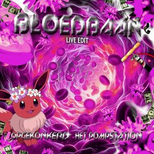 Bloedbaan (Live Edit) (Single)