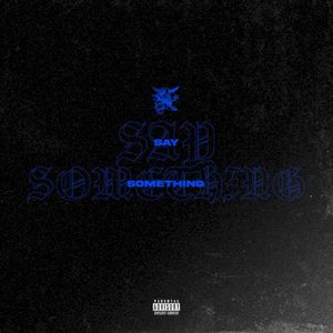 Say Something (EP)