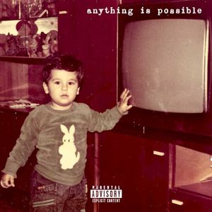 Anything Is Possible (EP)