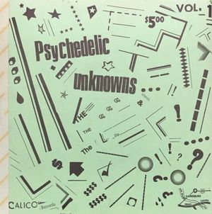 The Psychedelic Unknowns Vol. 1