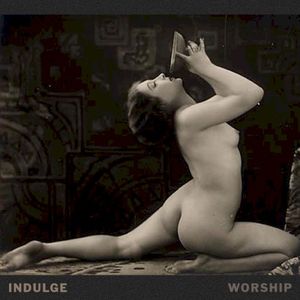 INDULGE (EP)
