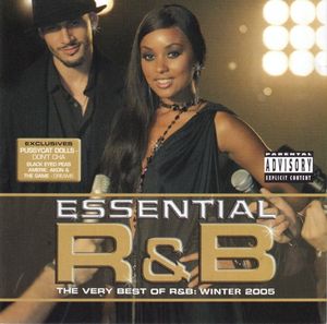 Essential R&B: The Very Best of R&B: Winter 2005