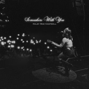 Somewhere With You (Single)