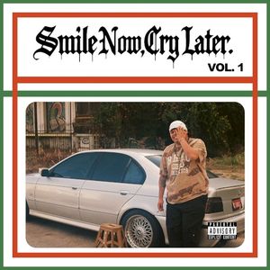 Smile Now Cry Later
