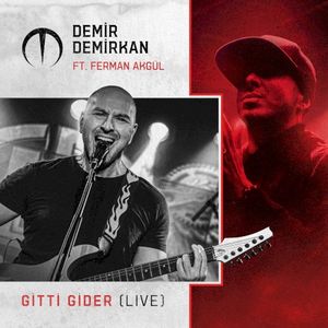 Gitti Gider (Live) (Live)