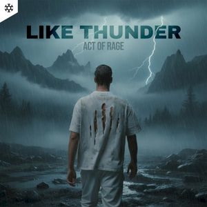 Like Thunder (Single)