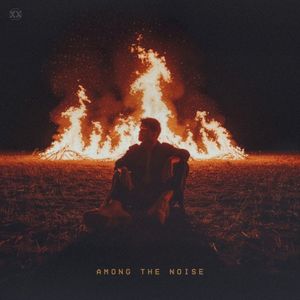 Among The Noise (EP)