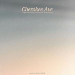 Cherokee Ave (Single)
