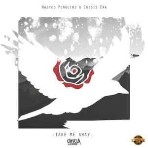 Take Me Away (Single)