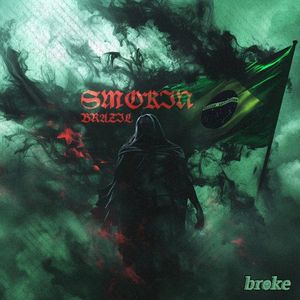 SMOKIN' BRAZIL (Single)