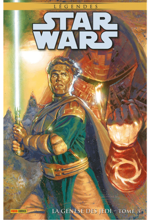 La Genèse des Jedi : Intégrale, tome 3