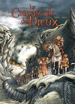Siegfried - Le Crépuscule des Dieux, tome 2