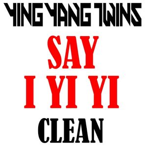 Say I Yi Yi (Single)