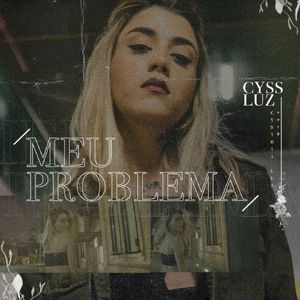 Meu problema (Single)