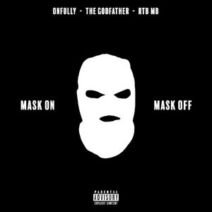 Mask On, Mask Off (Single)