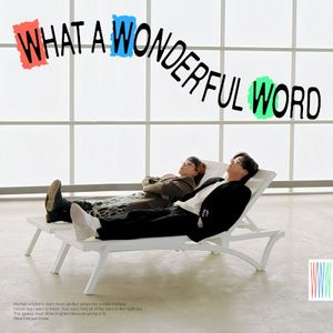 What a Wonderful Word (Single)