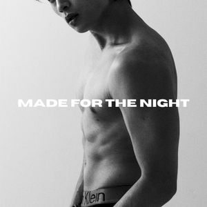 MADE FOR THE NIGHT (EP)