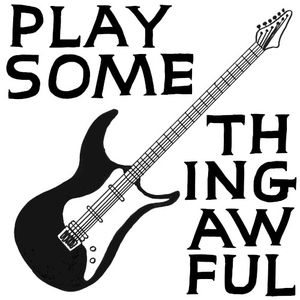 Play Something Awful