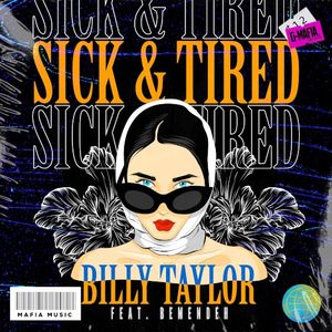 Sick & Tired (Single)