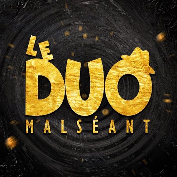 Le Duo Malséant
