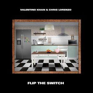 Flip The Switch (Single)