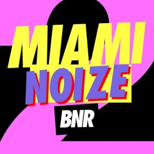 Miami Noize 2