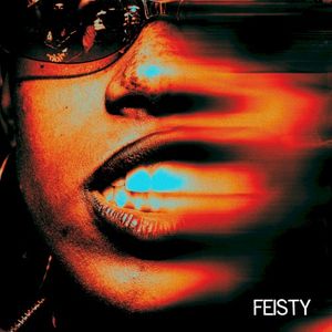 Feisty (Single)