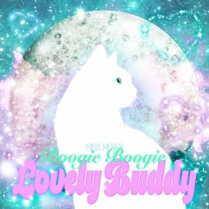 Boogie Boogie Lovely Buddy (Single)