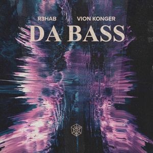 DA BASS (Single)