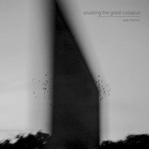 Awaiting the Great Collapse