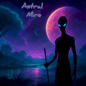 Astral Mire (EP)