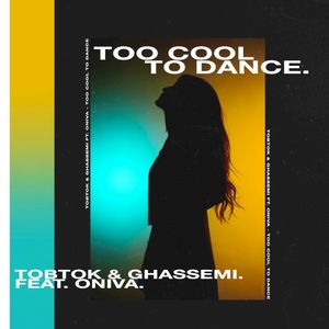 Too Cool to Dance (Single)